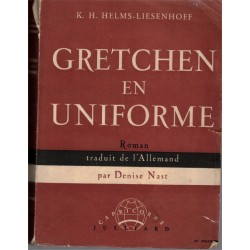 Gretchen en uniforme, K.H....