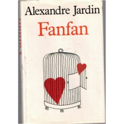 Fanfan, Alexandre Jardin,...