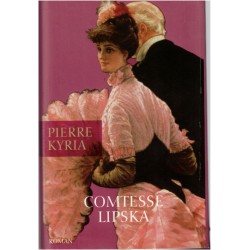 Comtesse Lipska, Pierre...