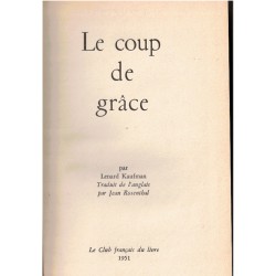 Le coup de grâce, Lenard...