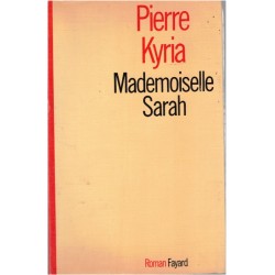 Mademoiselle Sarah, Pierre...