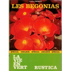 Les bégonias, La vie en...