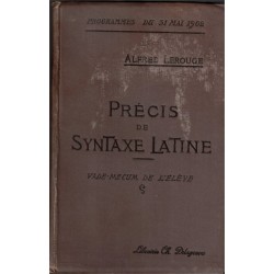 Précis de syntaxe latine,...