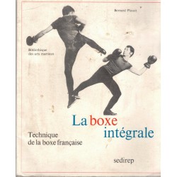 La boxe intégrale,...