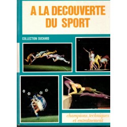 A la découverte du sport,...