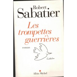 Les trompettes guerrières,...