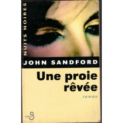 Une proie rêvée, John...