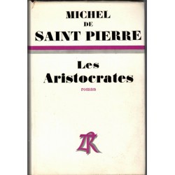 Les aristocrates, Michel de...