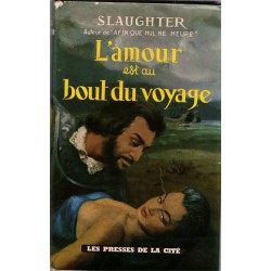 L'amour est au bout du...