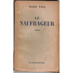 Le naufrageur, Marie Paol,...