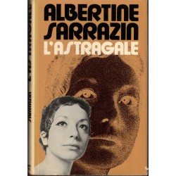 L'astragale, Albertine...