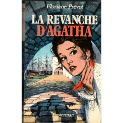 La revanche d'Agatha,...