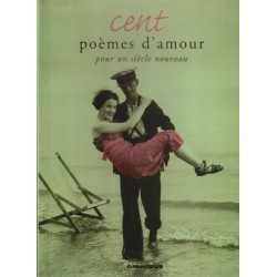 Cent poèmes d'amour pour un...