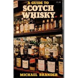 A guide to scotch whisky,...