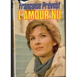 L'amour nu, Françoise...