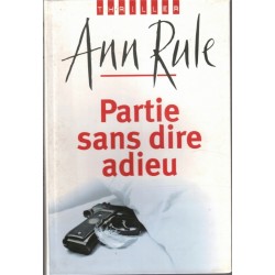 Partie sans dire adieu, Ann...