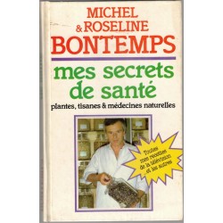 Mes secrets de santé,...