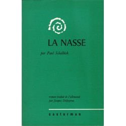 La nasse, Paul Schallück,...