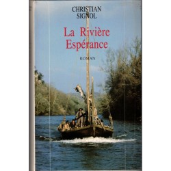 La rivière Espérance,...