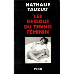 Les dessous du tennis...