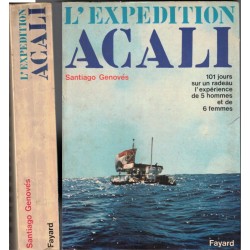 L'expédition Acali,...